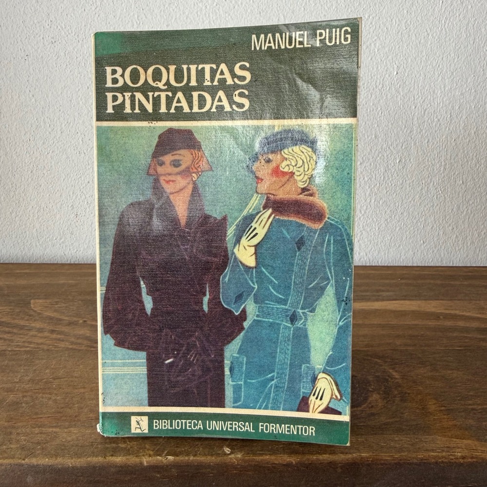 Boquitas Pintadas Manuel Puig 1982 Spanish Edition Seix Barral Paperback Book